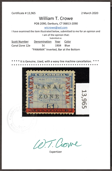 Canal Zone Scott 12e, Used, F-VF, PANAMA Inverted, Bar at Bottom, with 2020 Crowe Cert (SCV $1250)