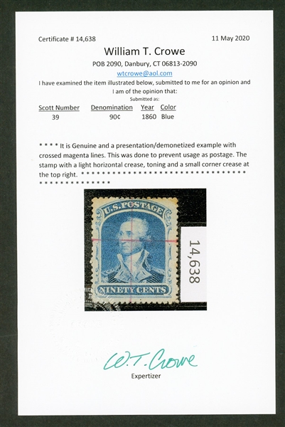 USA Scott 39 Demonetized Example with 2020 Crowe Certificate (Est $750-900)