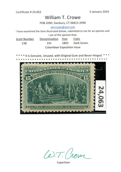 USA Scott 238 MNH F-VF, 15¢ Columbian with 2024 Crowe Cert (SCV $600)
