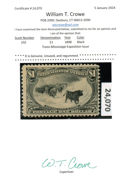 USA Scott 292 Unused Fine+, $1 Cattle in the Storm with 2024 Crowe Cert (SCV $850)