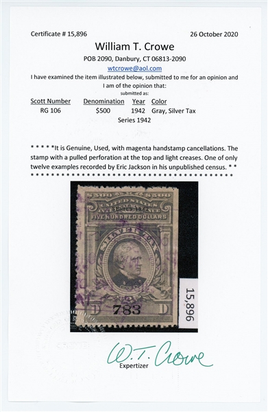 USA Scott RG106 Used, $500 Silver Tax (Series 1942) with 2020 Crowe Cert (SCV $6000)