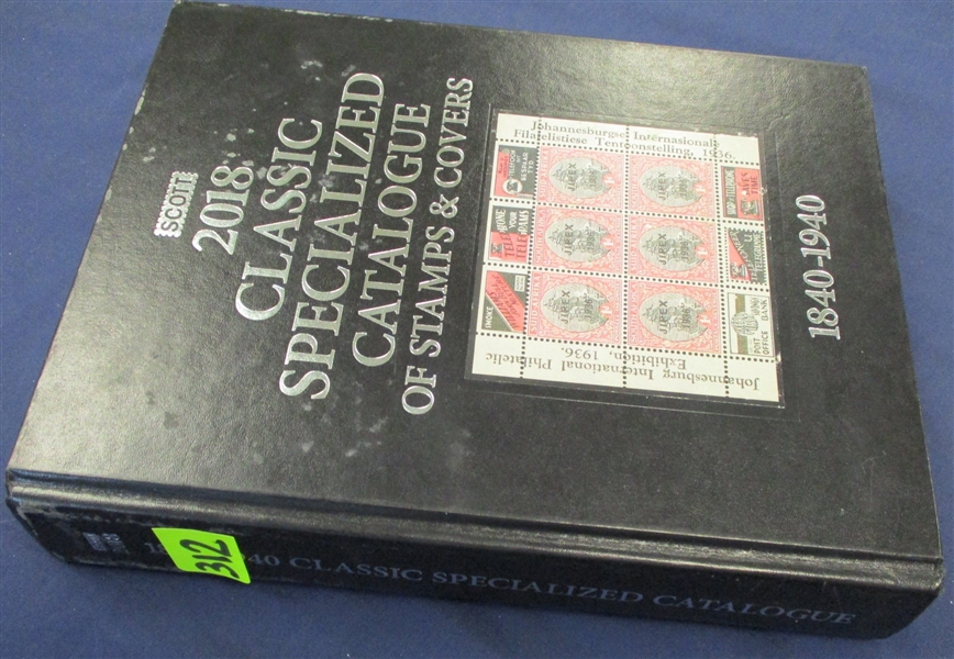 2018 Scott Classic Specialized Catalog 1840-1940 Hardcover (Est $50-100)