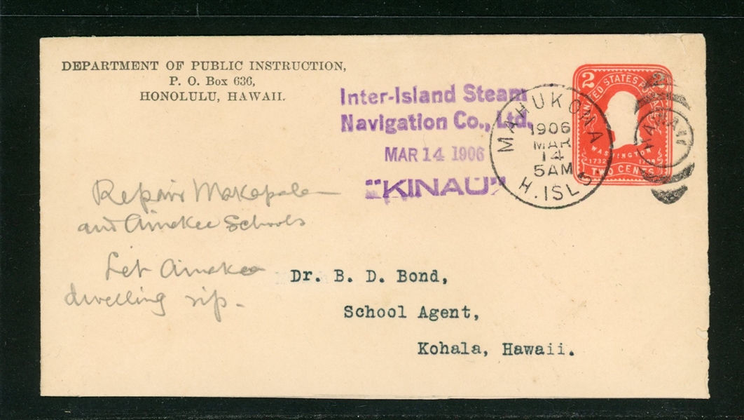 Hawaii, Inter-Island Steam Navigation Co., Ltd., Mar 14, 1906, Kinau (Est $200-300).
