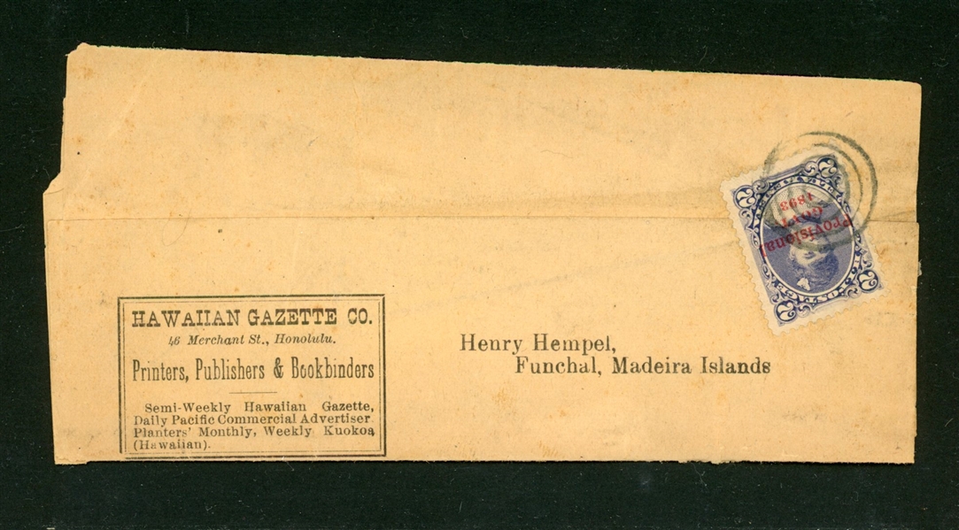 Hawaii Advertisement Wrapper Sent to Funchal, Madeira, 1891? (Est $150-200) 