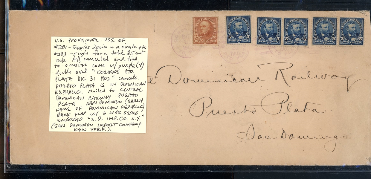 USA Provisional Use of Scott 281, 283 on Cover to Dominican Republic, 1902 (Est $150-200)