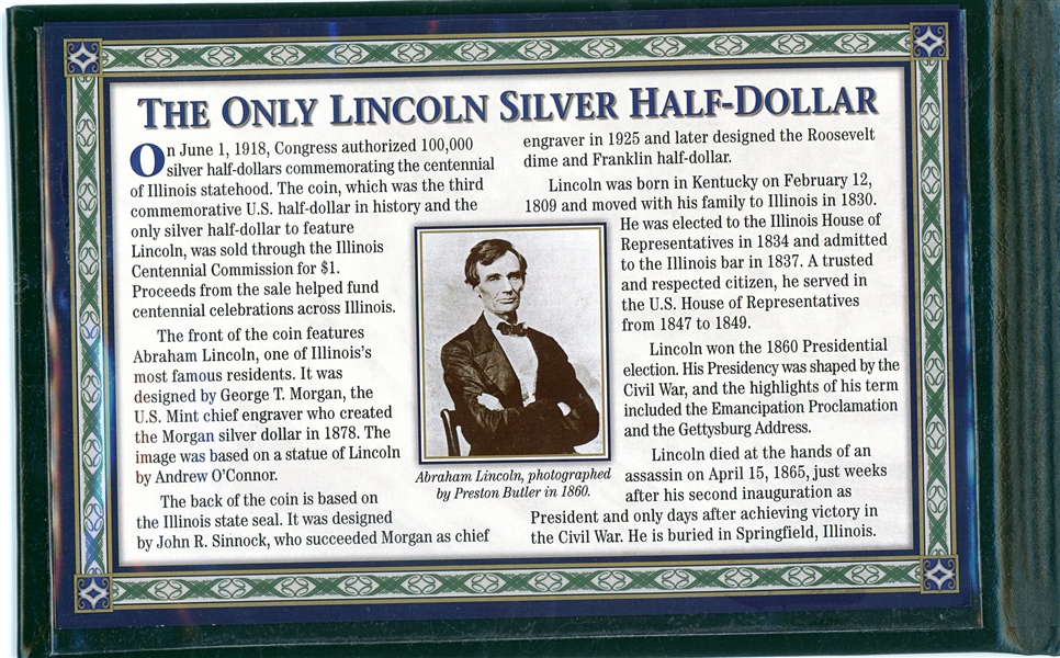 1918 Illinois Centennial Abraham Lincoln Half Dollar (Est $200-250)