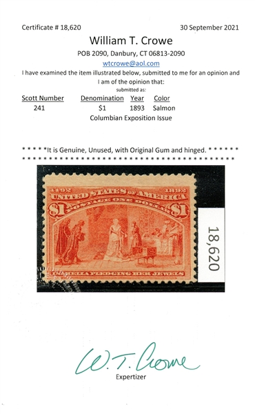 USA Scott 241 MH Fine, $1 Columbian with 2021 Crowe Cert (SCV $1000)