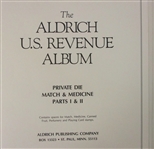 The Aldrich Revenue Album - Private Die Match and Medicines - Like New! (Est $40-60)