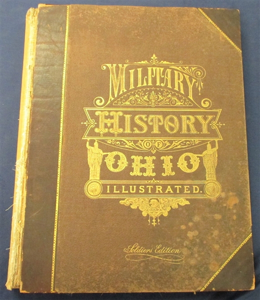 Military History of Ohio Logan County, Soldiers Edition 1885 (Est $100-200)