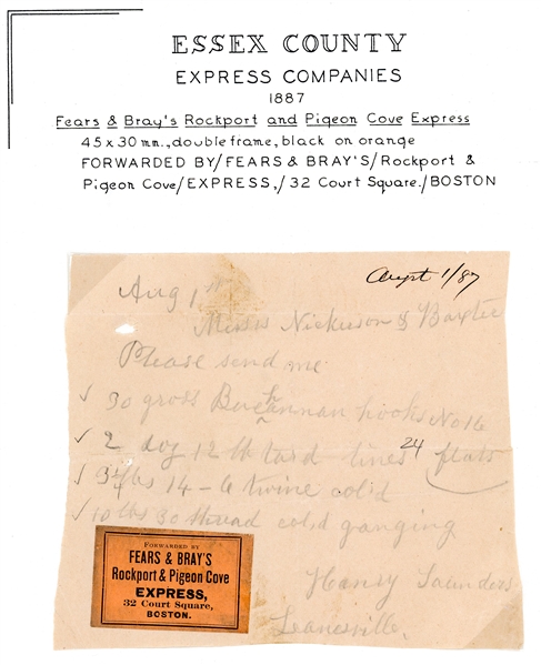 Fears & Bray's Rockport and Pigeon Cove Express Label on Handwritten Merchandise Order, 1887 (Est $75-100)