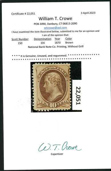 USA Scott 150 Regummed Fine, 1870 10¢ Jefferson with 2023 Crowe Cert (SCV $800) 