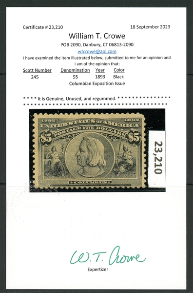 USA Scott 245 Unused Fine+, $5 Columbian with 2023 Crowe Cert (SCV $1250)