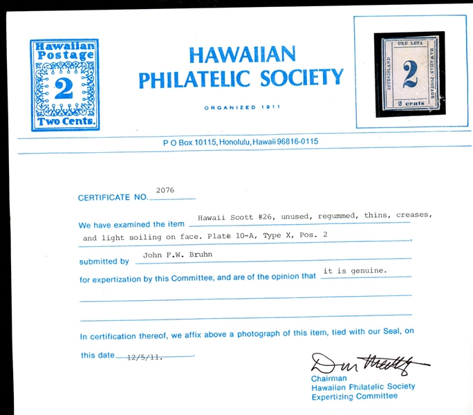 Hawaii Scott 26 Unused Fine+ with Hawaiian Phil Socty Certificate (SCV $350)