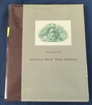 The Story of American Bank Note Company, Wm. Griffiths, 1959 First Edition (Est $100-150)