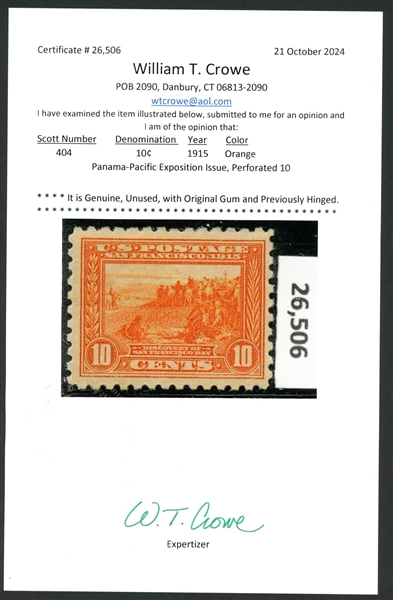 USA Scott 404 MH F-VF, 1915 10¢ Pan-Pacific with 2024 Crowe Cert (SCV $675) 