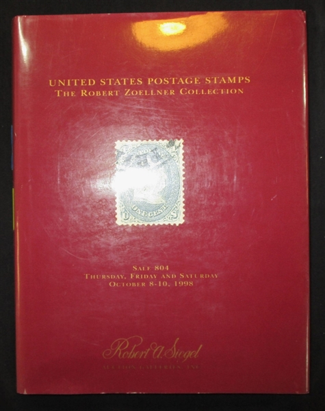 Robert Zoellner Collection - Auction Catalog by Siegel Auctions 1998 (Est $20-40)