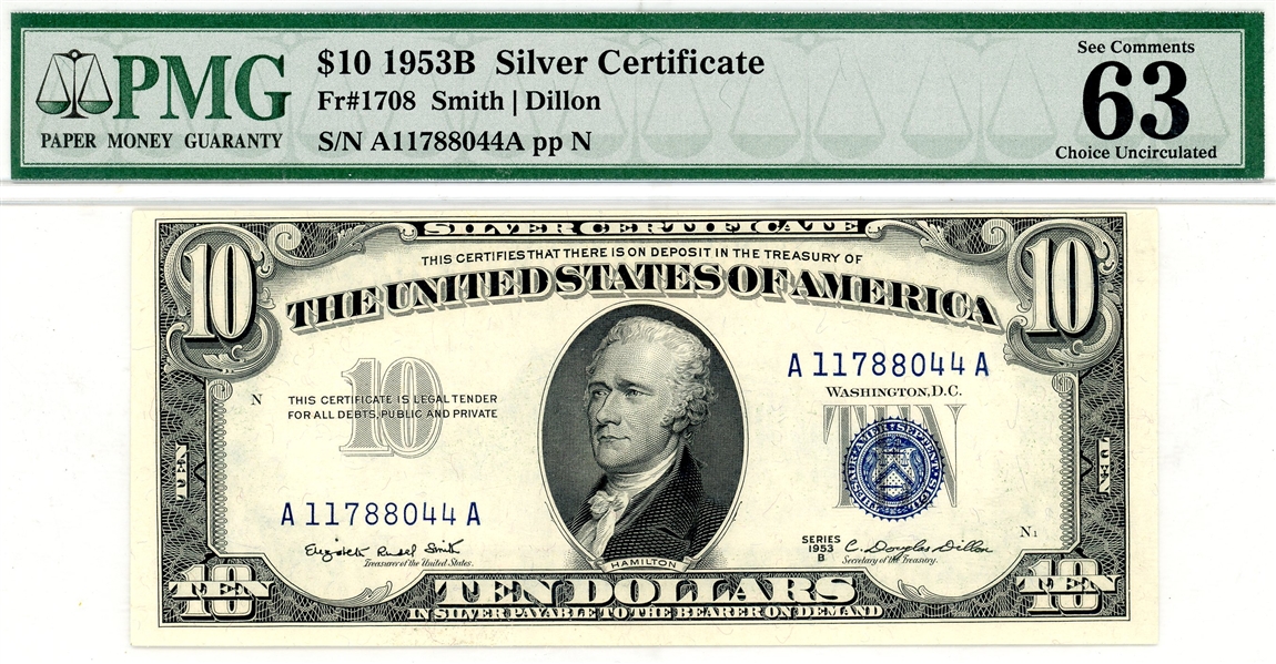 $10 1953B Silver Certificate PMG 63 Choice Uncirculated (Est $100-150)
