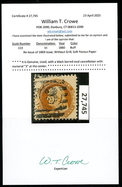 USA Scott 133 Used, F-VF, 1¢ Re-Issue, 2025 Crowe Cert (SCV $550)