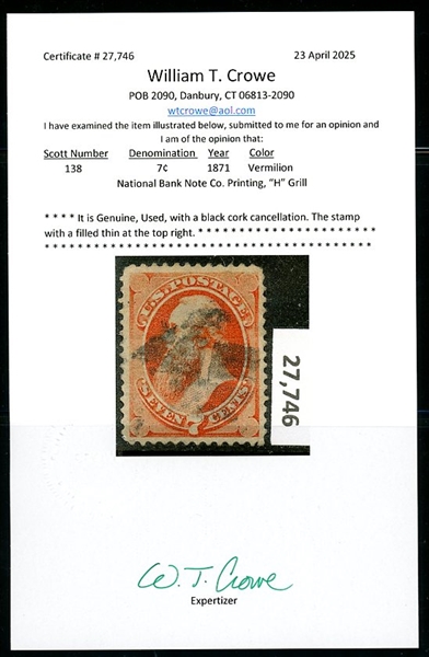 USA Scott 138 Used, F-VF, Fault, 7¢ Stanton H-Grill, 2025 Crowe Cert (SCV $525)