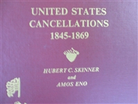 "United States Cancellations 1845-1869" - Skinner and Eno